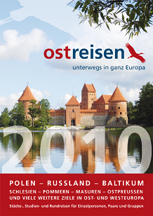 Bus- und Flugreisen nach Polen, nach K�nigsberg und in das Baltikum 2010 (ab November verf�gbar)
